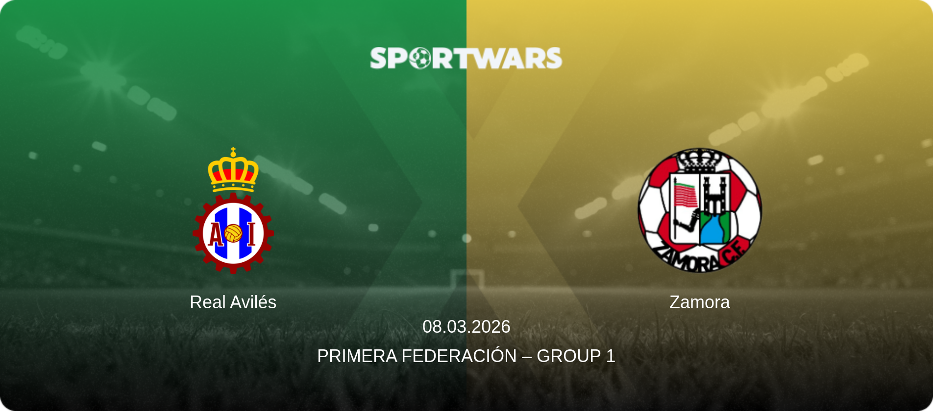 Real Avilés — Zamora, 08.03.2026 — Primera Federación – Group 1 (match preview)