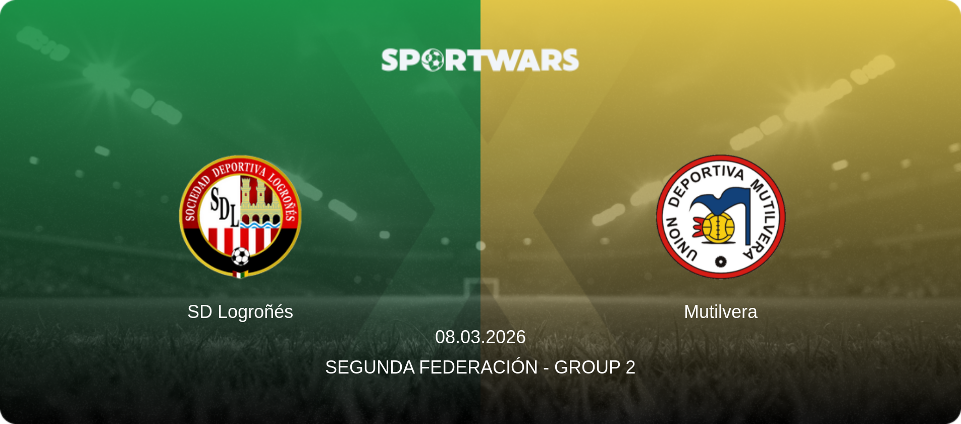 SD Logroñés — Mutilvera, 08.03.2026 — Segunda Federación - Group 2 (match preview)