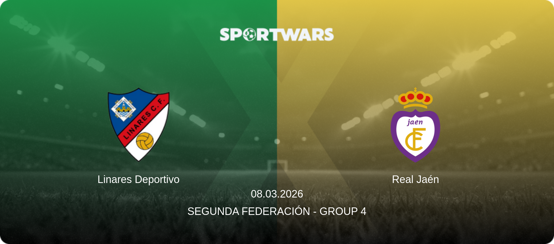 Linares Deportivo — Real Jaén, 08.03.2026 — Segunda Federación - Group 4 (match preview)