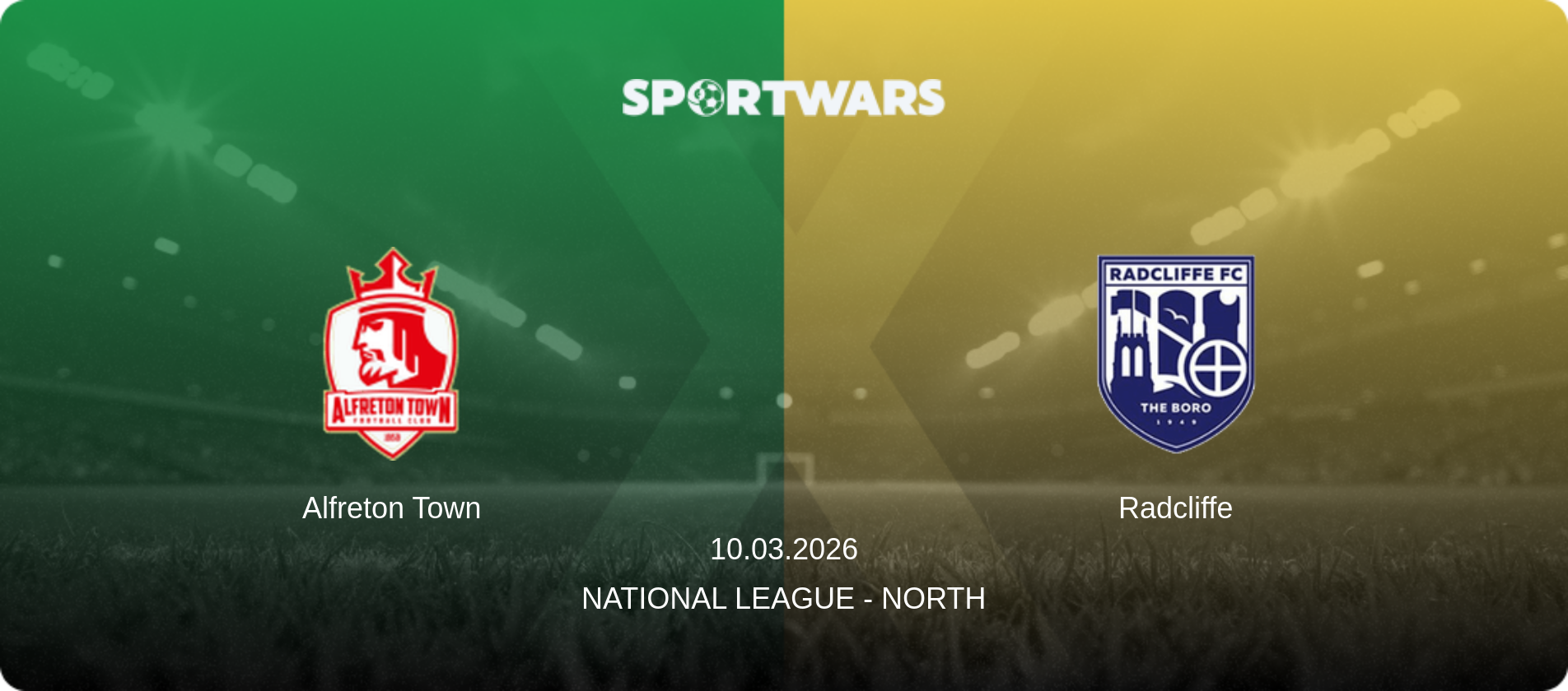 Alfreton Town — Radcliffe, 10.03.2026 — National League - North (match preview)