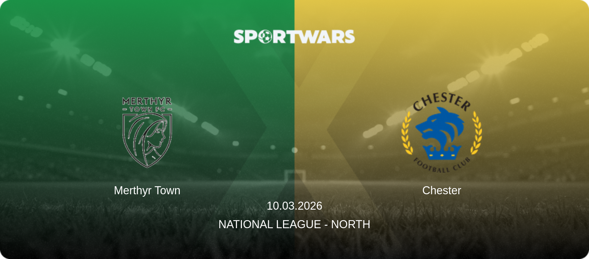 Merthyr Town — Chester, 10.03.2026 — National League - North (match preview)