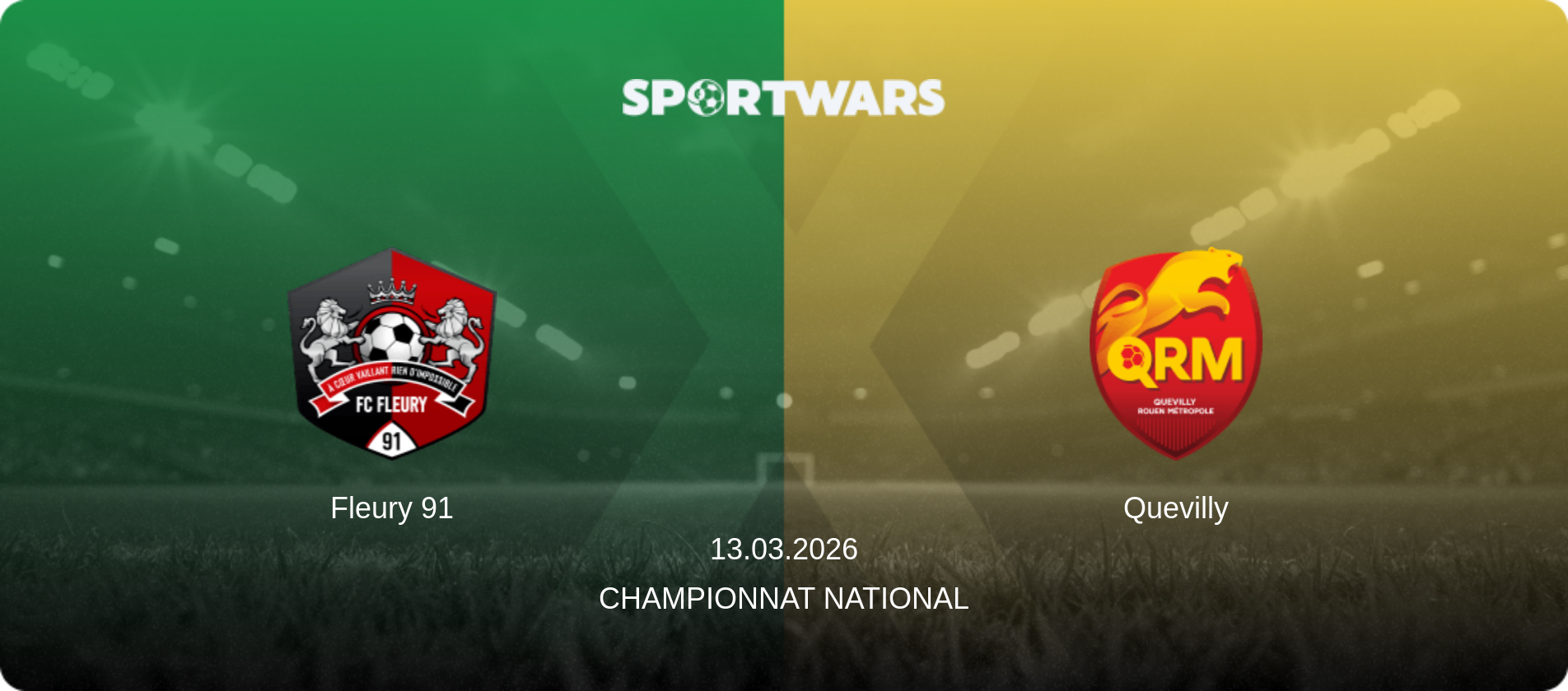 Fleury 91 — Quevilly, 13.03.2026 — Championnat National (match preview)