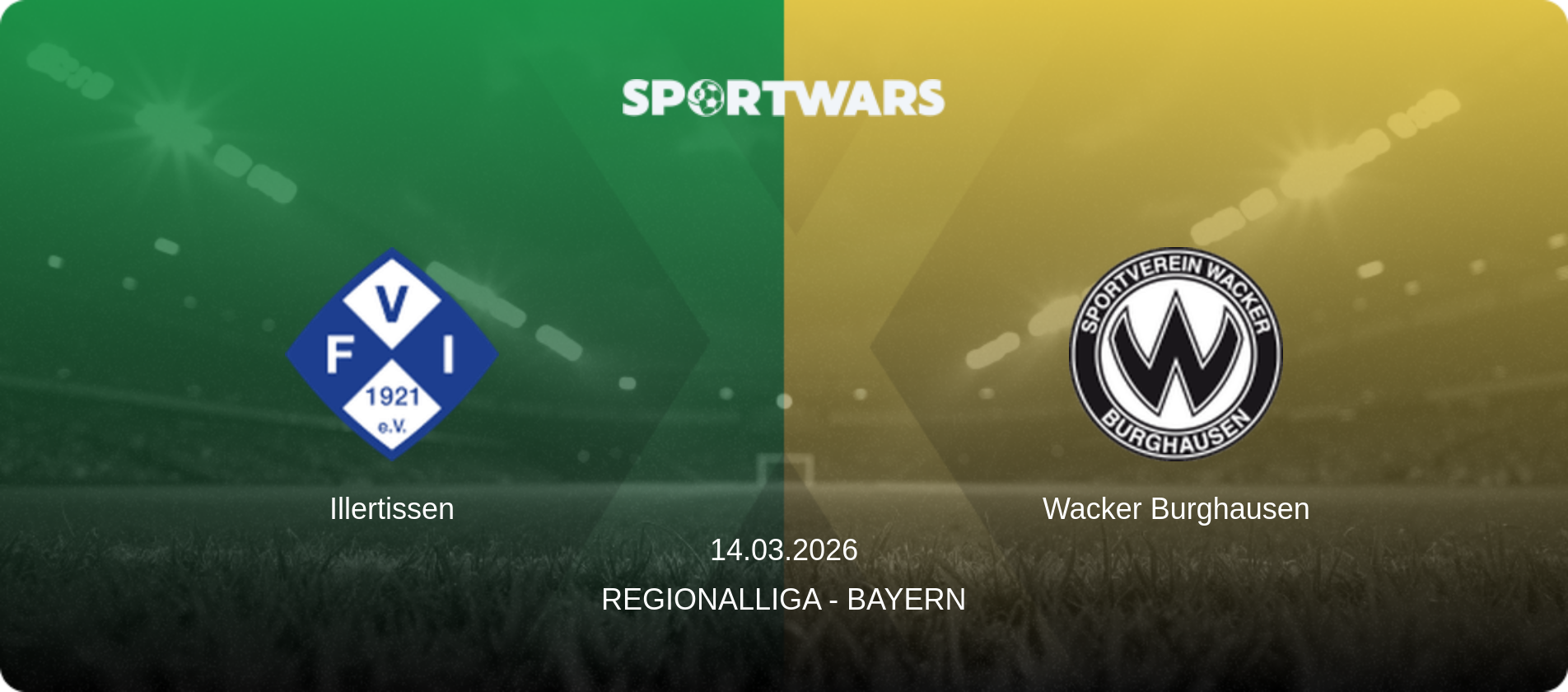 Illertissen — Wacker Burghausen, 14.03.2026 — Regionalliga - Bayern (match preview)
