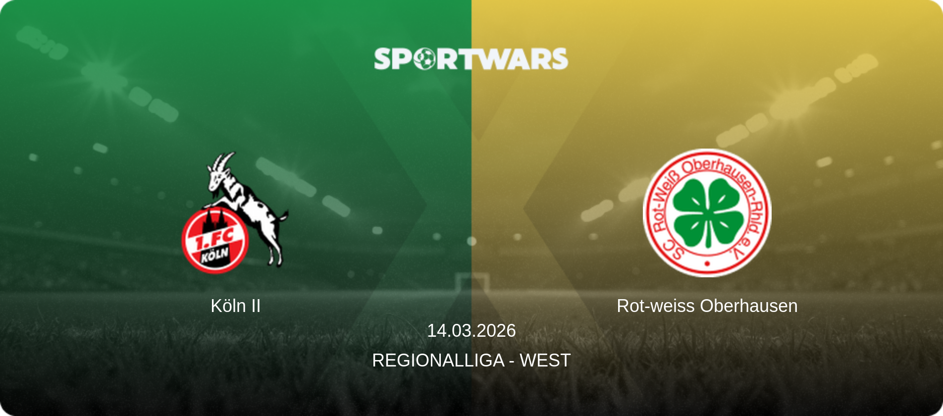 Köln II — Rot-weiss Oberhausen, 14.03.2026 — Regionalliga - West (match preview)