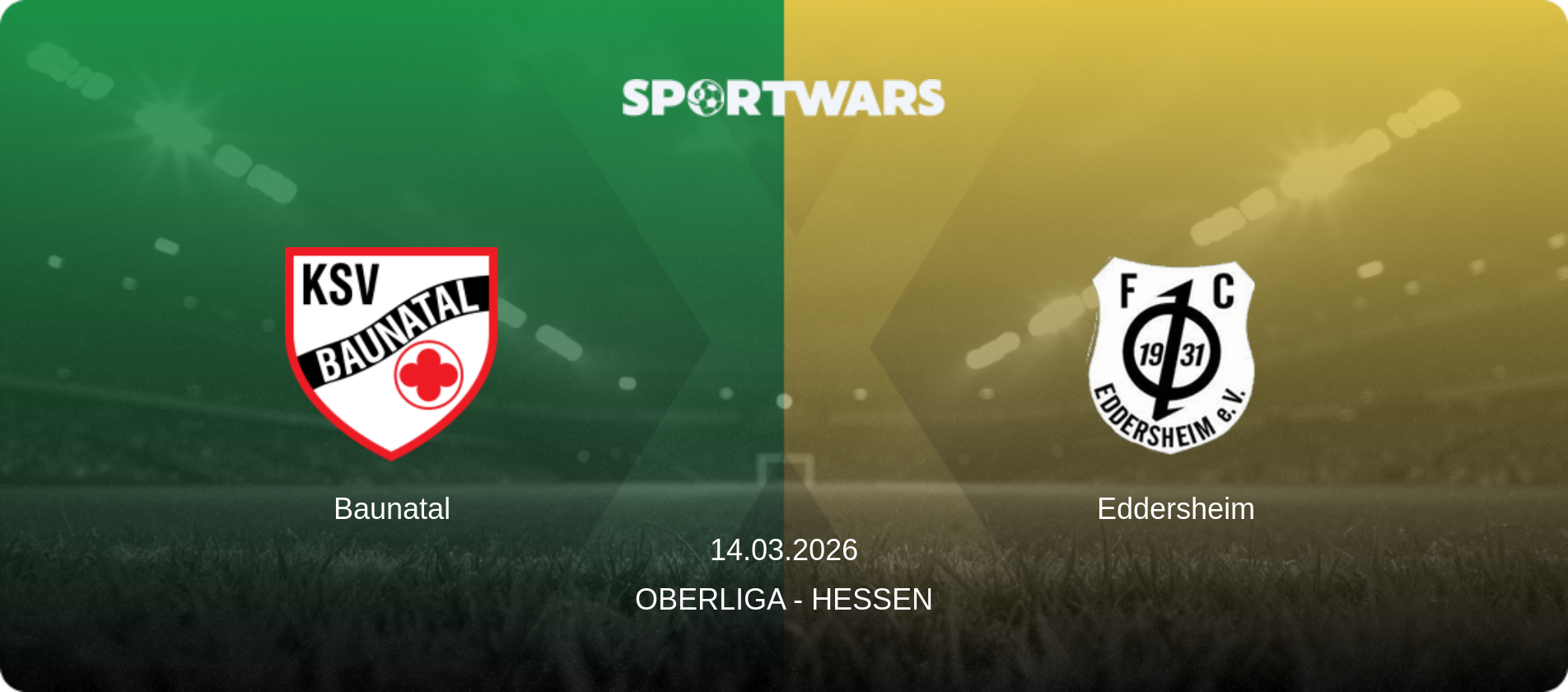 Baunatal — Eddersheim, 14.03.2026 — Oberliga - Hessen (match preview)