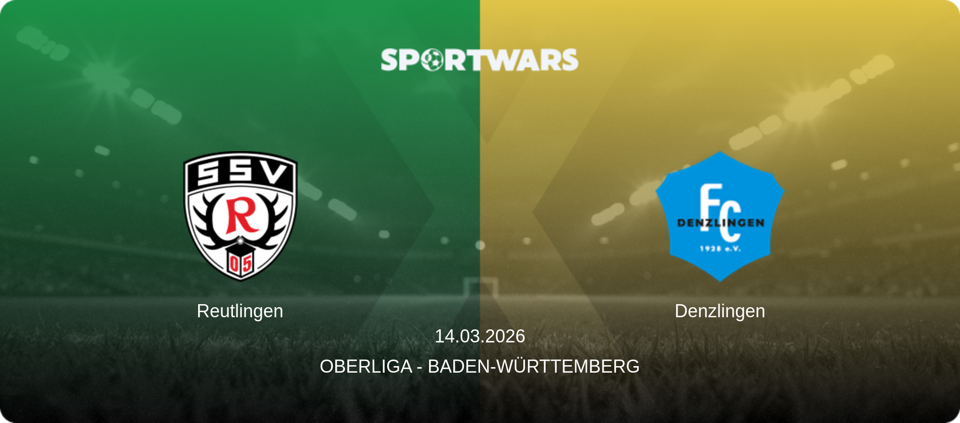 Reutlingen — Denzlingen, 14.03.2026 — Oberliga - Baden-Württemberg (match preview)