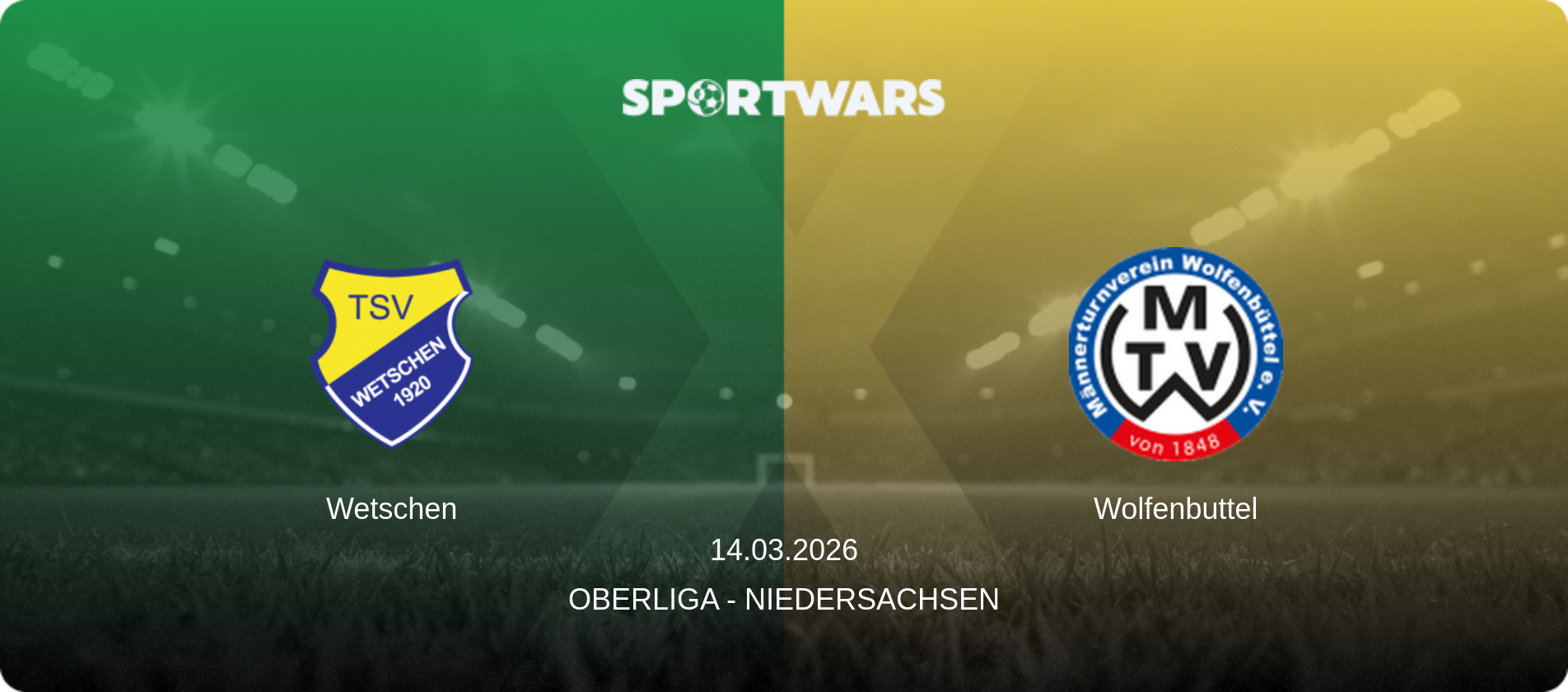 Wetschen — Wolfenbuttel, 14.03.2026 — Oberliga - Niedersachsen (match preview)