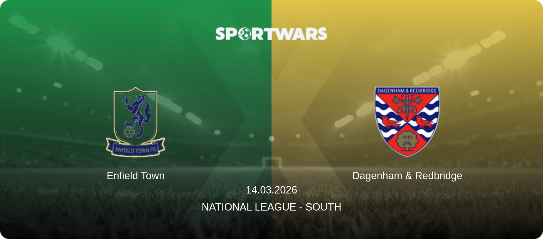 Enfield Town — Dagenham & Redbridge, 14.03.2026 — National League - South (match preview)