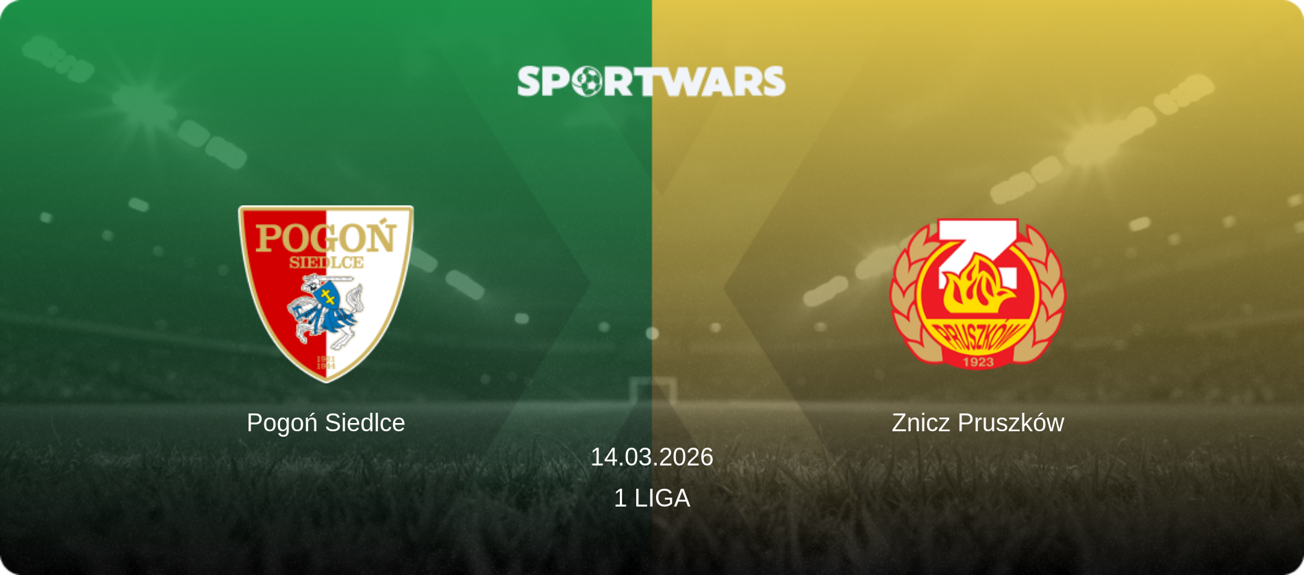Pogoń Siedlce — Znicz Pruszków, 14.03.2026 — 1 Liga (match preview)