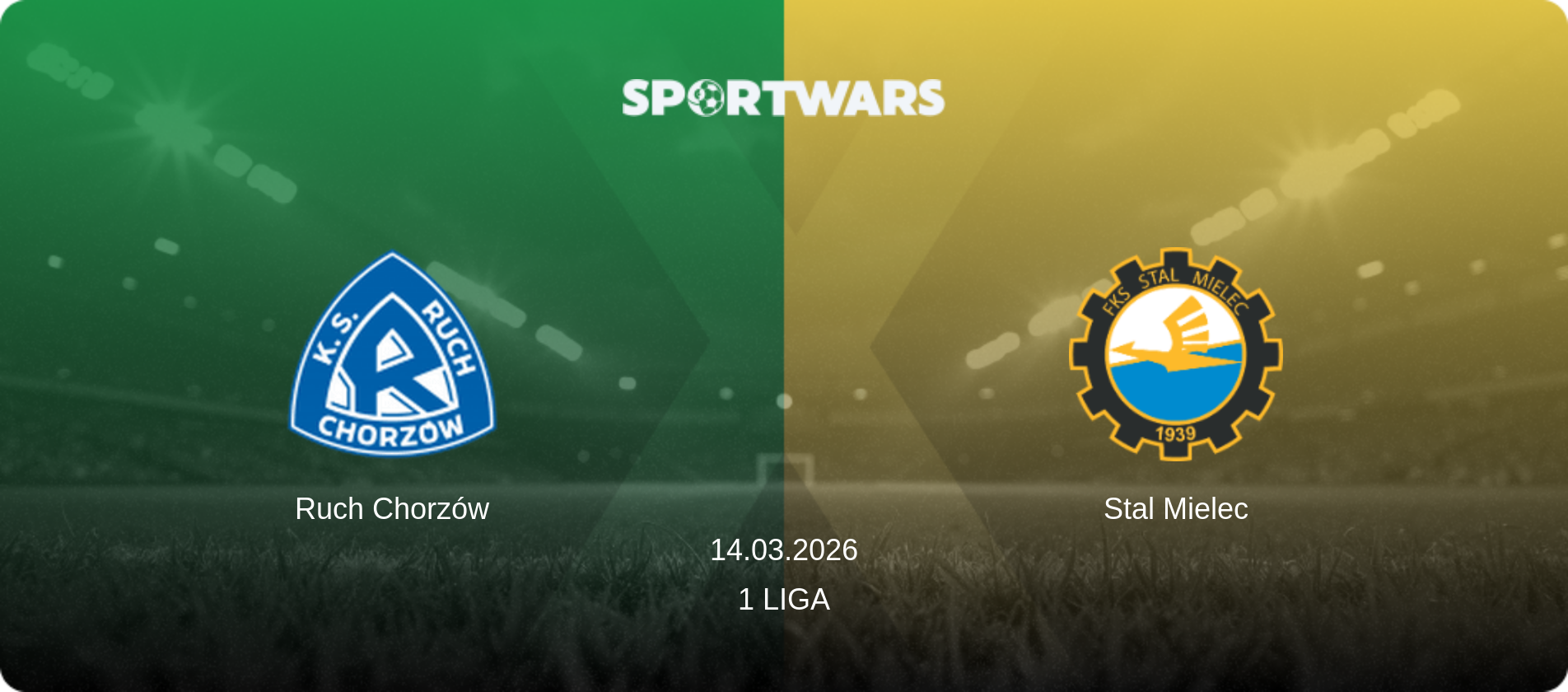 Ruch Chorzów — Stal Mielec, 14.03.2026 — 1 Liga (match preview)