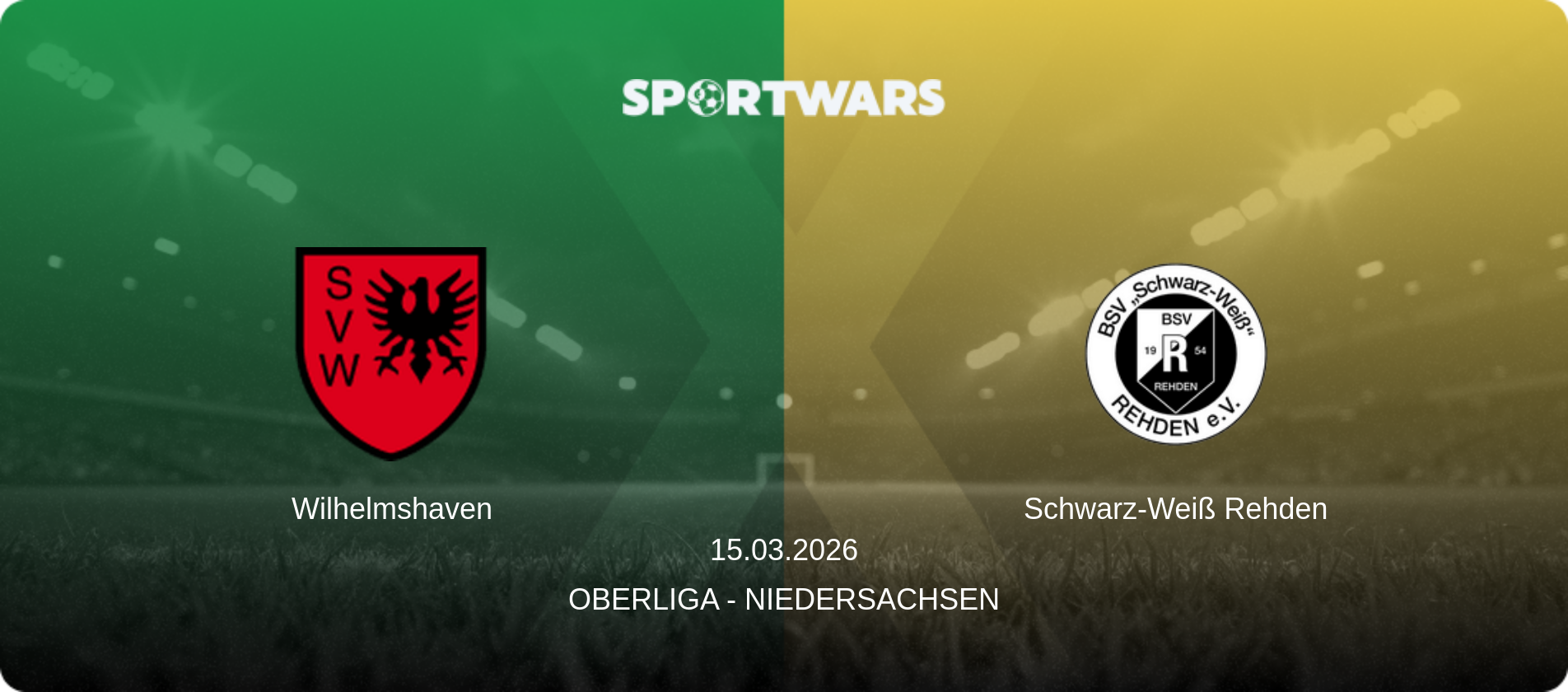 Wilhelmshaven — Schwarz-Weiß Rehden, 15.03.2026 — Oberliga - Niedersachsen (match preview)