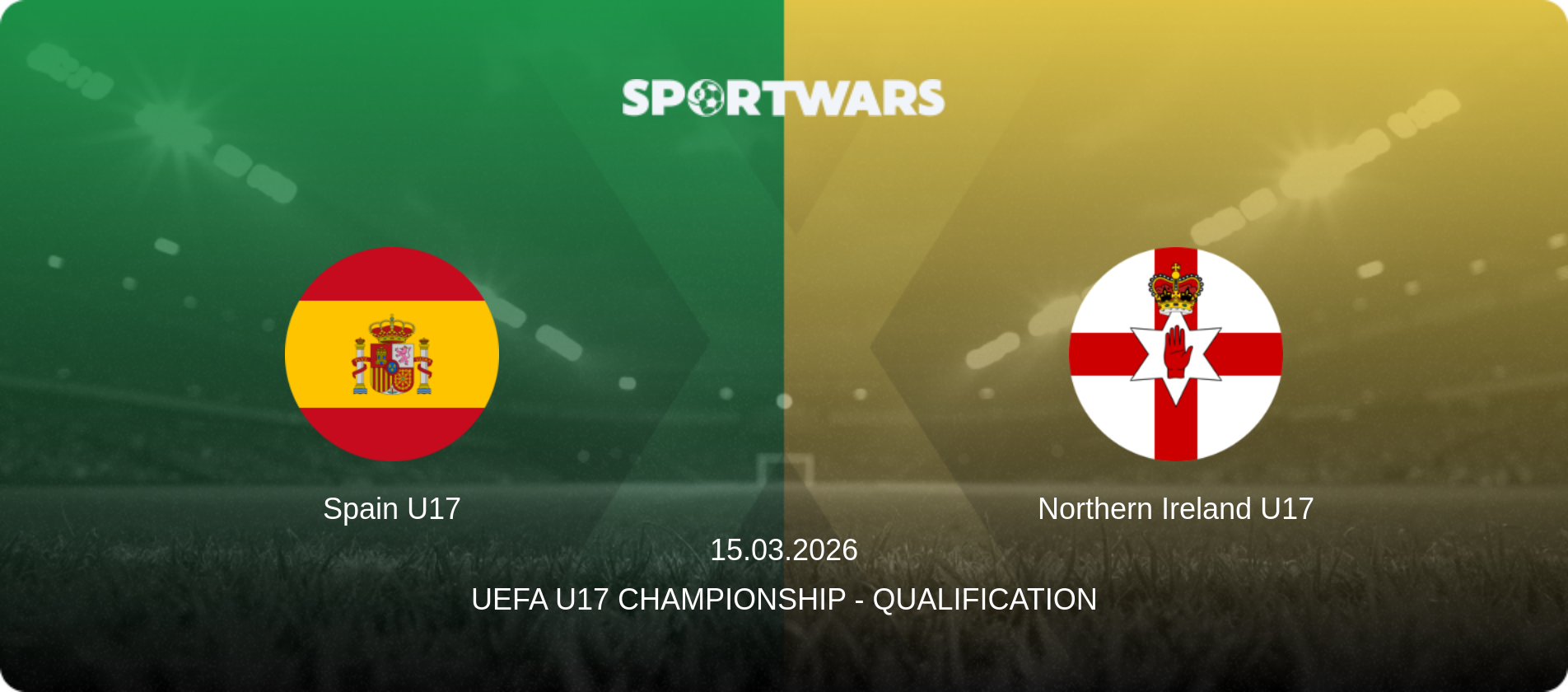 Spain U17 — Northern Ireland U17, 15.03.2026 — UEFA U17 Championship - Qualification (match preview)