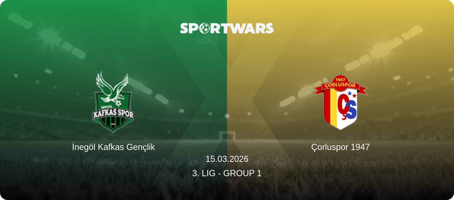 İnegöl Kafkas Gençlik — Çorluspor 1947, 15.03.2026 — 3. Lig - Group 1 (match preview)