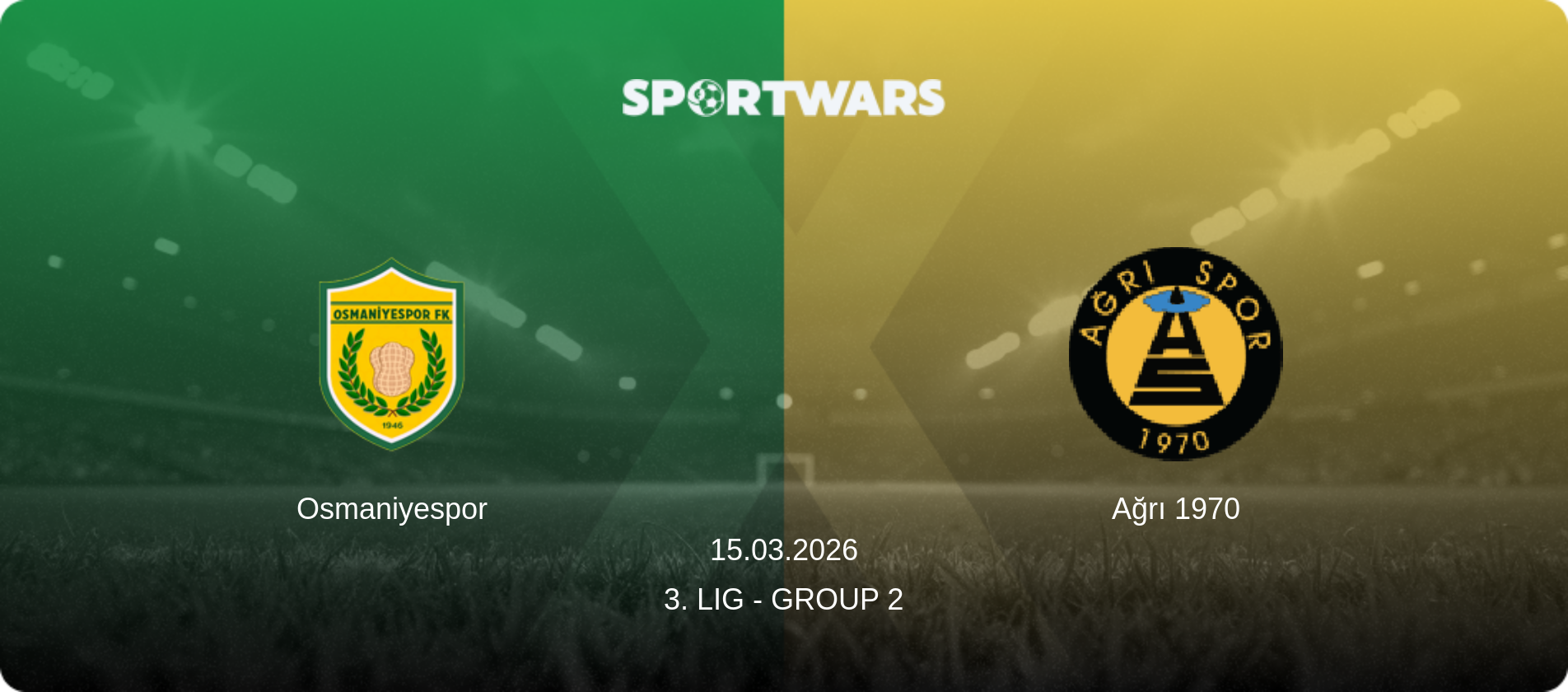 Osmaniyespor — Ağrı 1970, 15.03.2026 — 3. Lig - Group 2 (match preview)