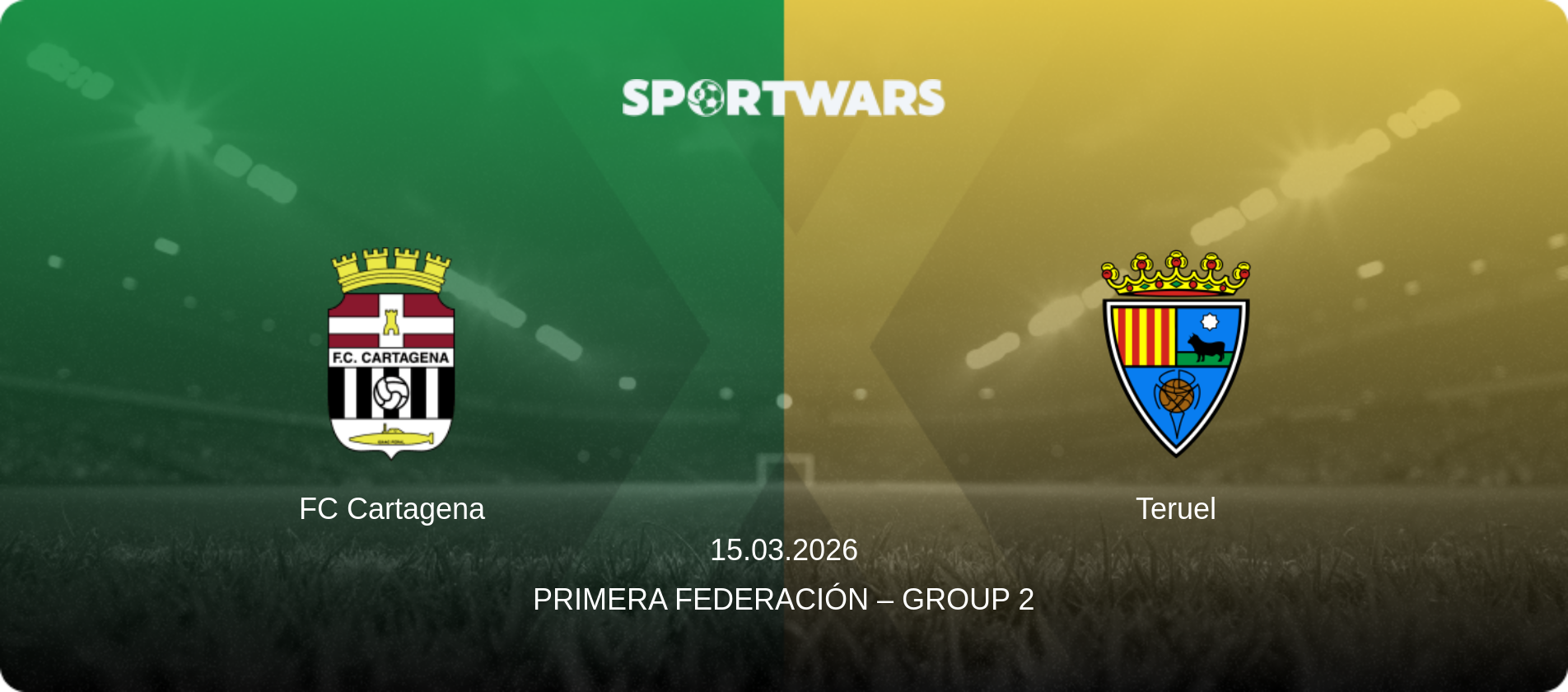 FC Cartagena — Teruel, 15.03.2026 — Primera Federación – Group 2 (match preview)
