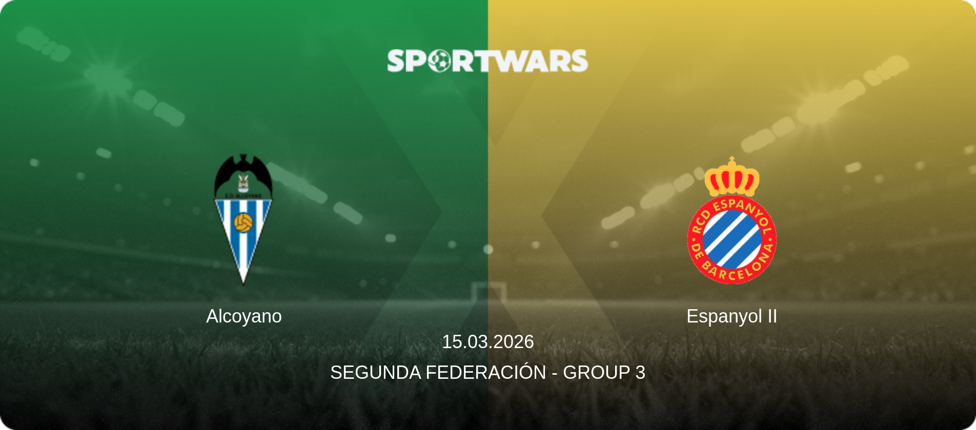 Alcoyano — Espanyol II, 15.03.2026 — Segunda Federación - Group 3 (match preview)