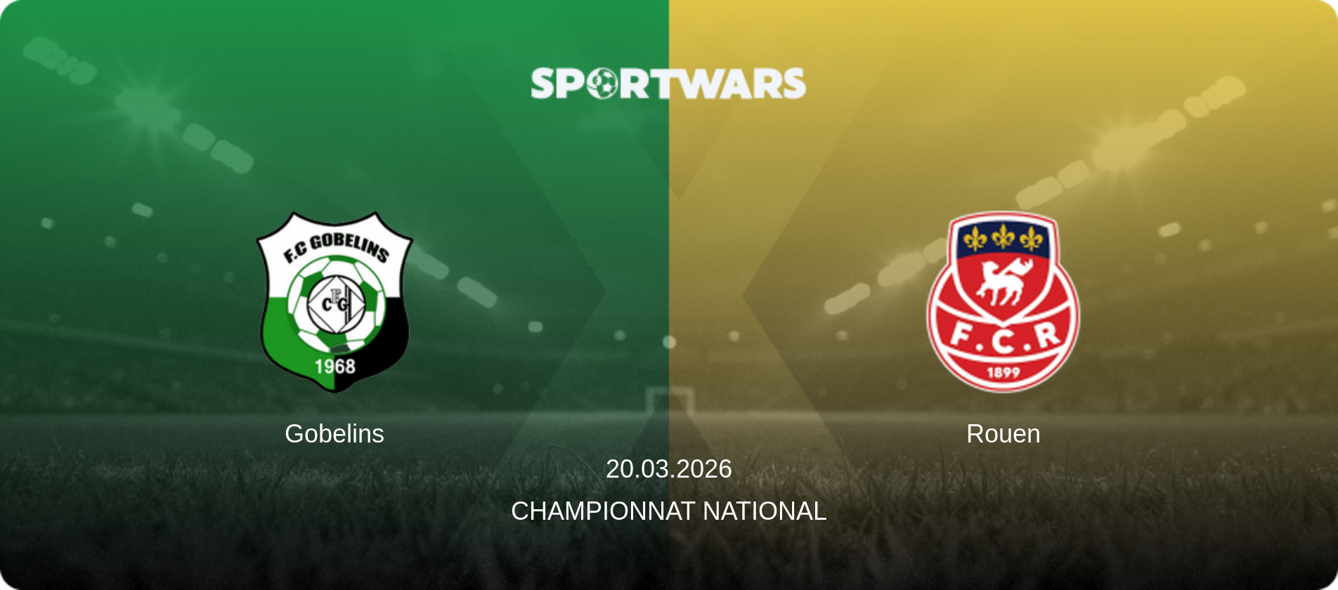 Gobelins — Rouen, 20.03.2026 — Championnat National (match preview)