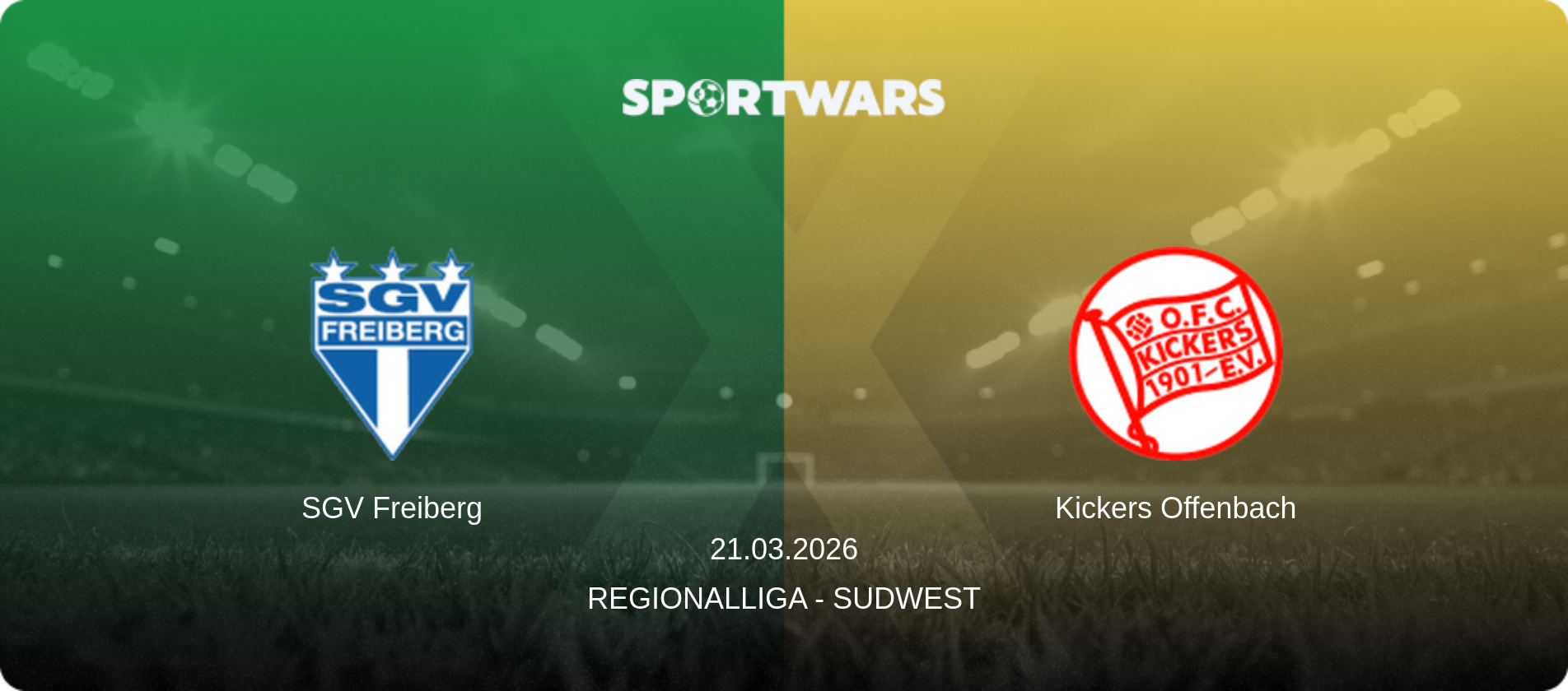 SGV Freiberg — Kickers Offenbach, 21.03.2026 — Regionalliga - SudWest (match preview)