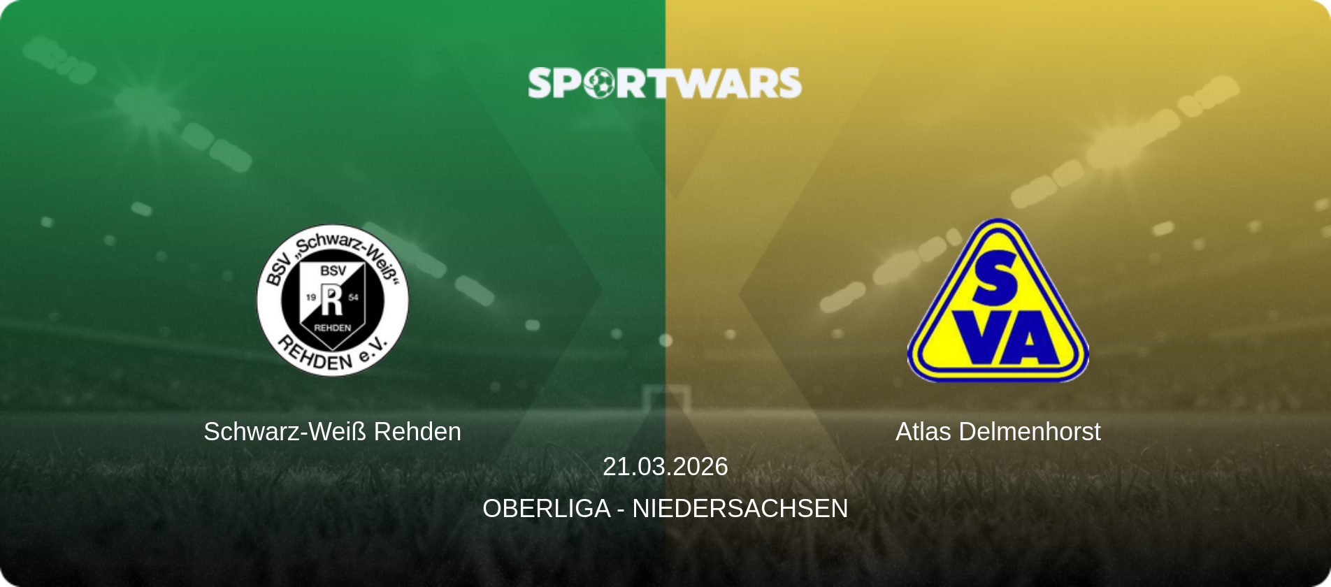 Schwarz-Weiß Rehden — Atlas Delmenhorst, 21.03.2026 — Oberliga - Niedersachsen (match preview)