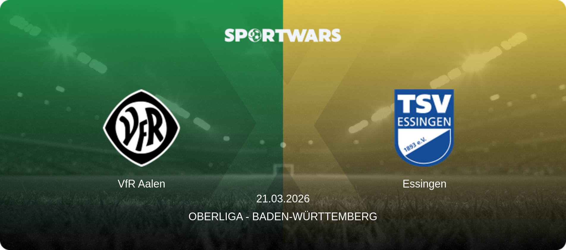 VfR Aalen — Essingen, 21.03.2026 — Oberliga - Baden-Württemberg (match preview)