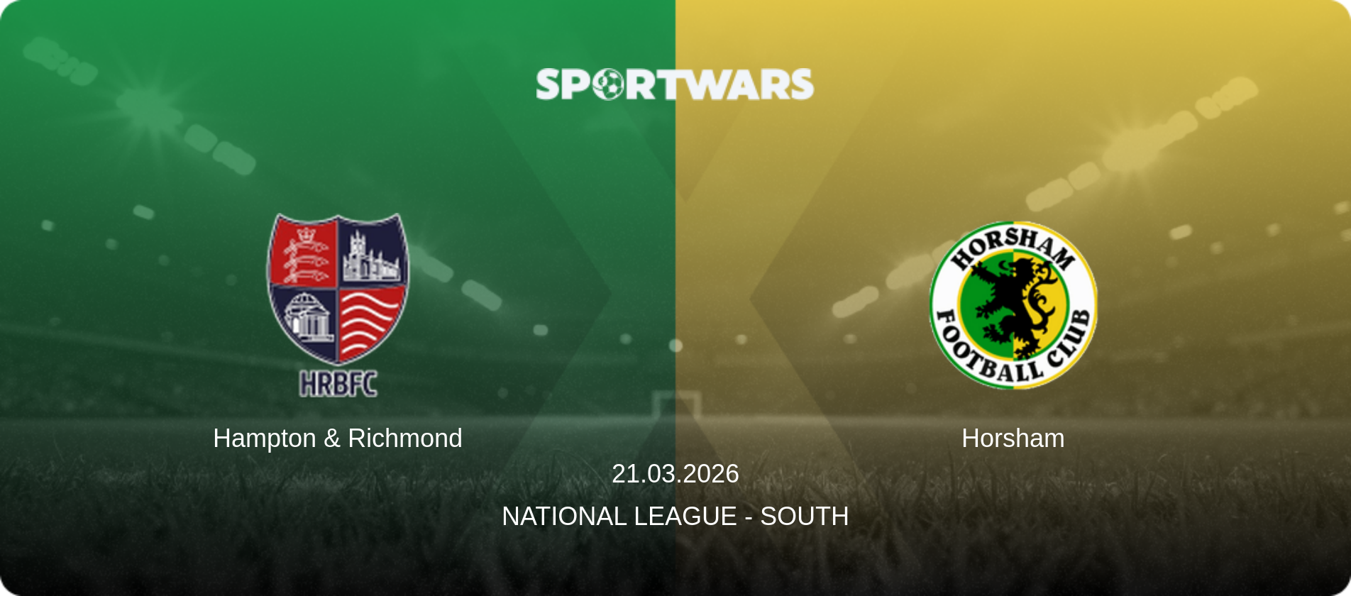 Hampton & Richmond — Horsham, 21.03.2026 — National League - South (match preview)