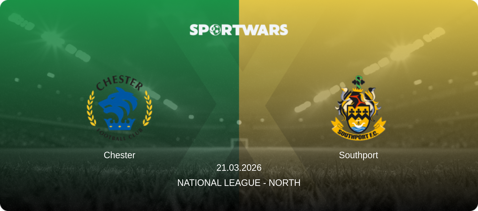 Chester — Southport, 21.03.2026 — National League - North (match preview)