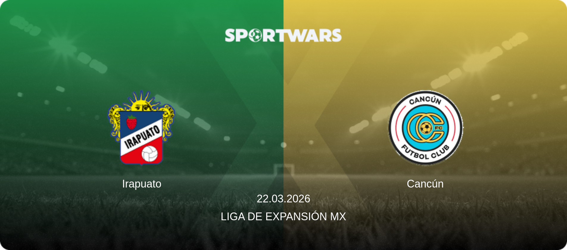 Irapuato — Cancún, 22.03.2026 — Liga de Expansión MX (match preview)