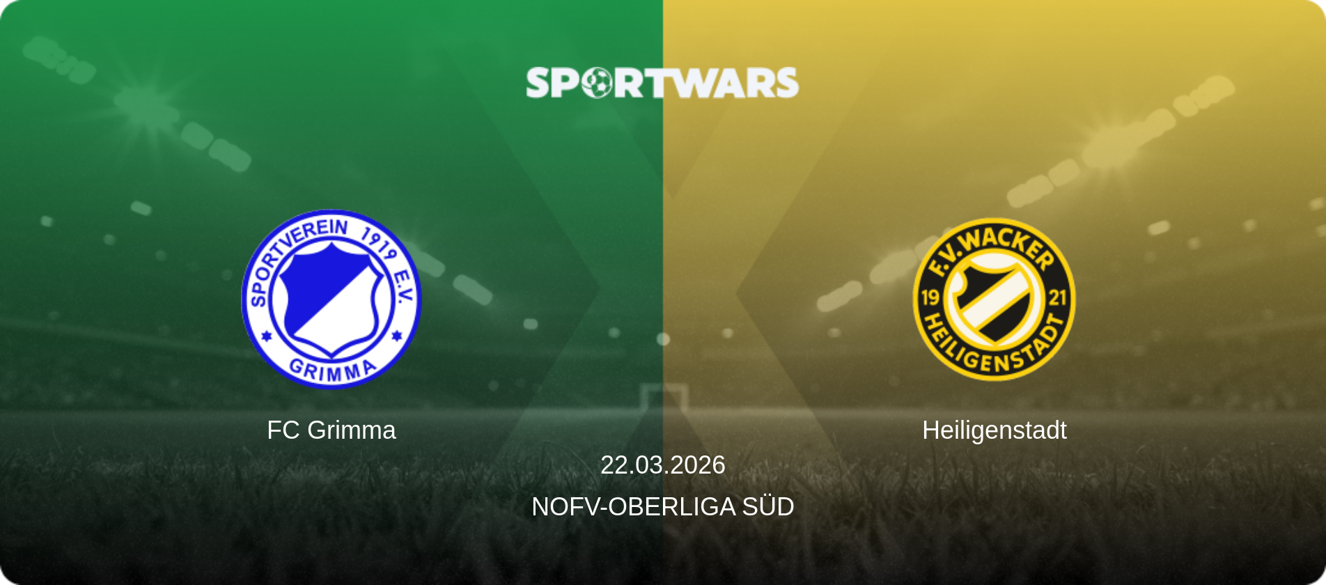 FC Grimma — Heiligenstadt, 22.03.2026 — NOFV-Oberliga Süd (match preview)