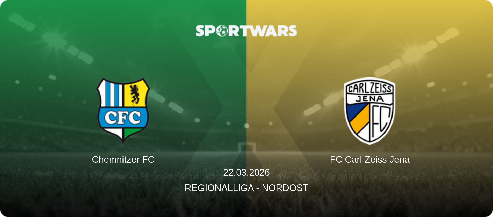 Chemnitzer FC — FC Carl Zeiss Jena, 22.03.2026 — Regionalliga - Nordost (match preview)