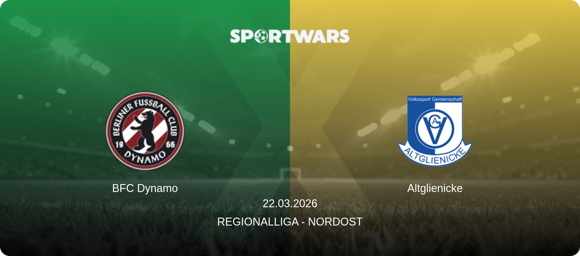 BFC Dynamo — Altglienicke, 22.03.2026 — Regionalliga - Nordost (match preview)