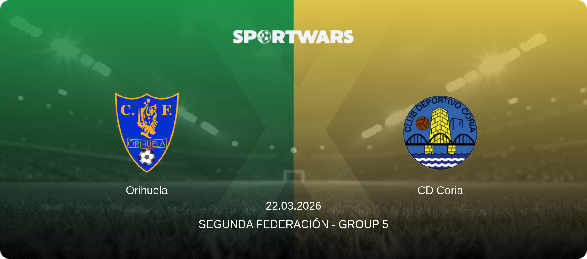 Orihuela — CD Coria, 22.03.2026 — Segunda Federación - Group 5 (match preview)