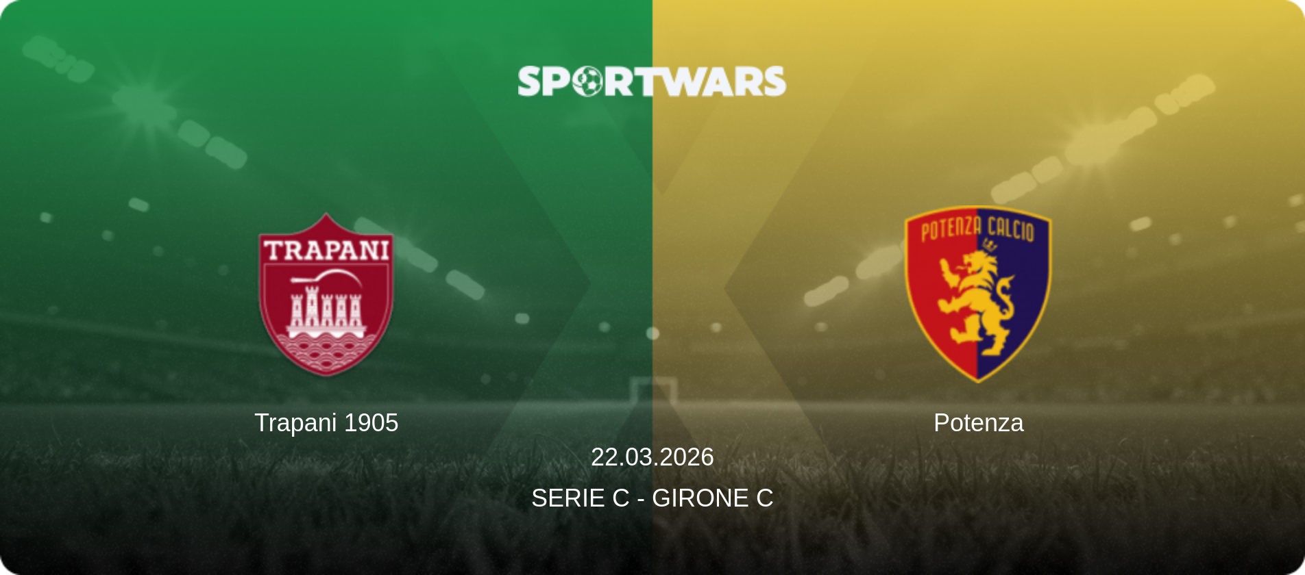 Trapani 1905 — Potenza, 22.03.2026 — Serie C - Girone C (match preview)