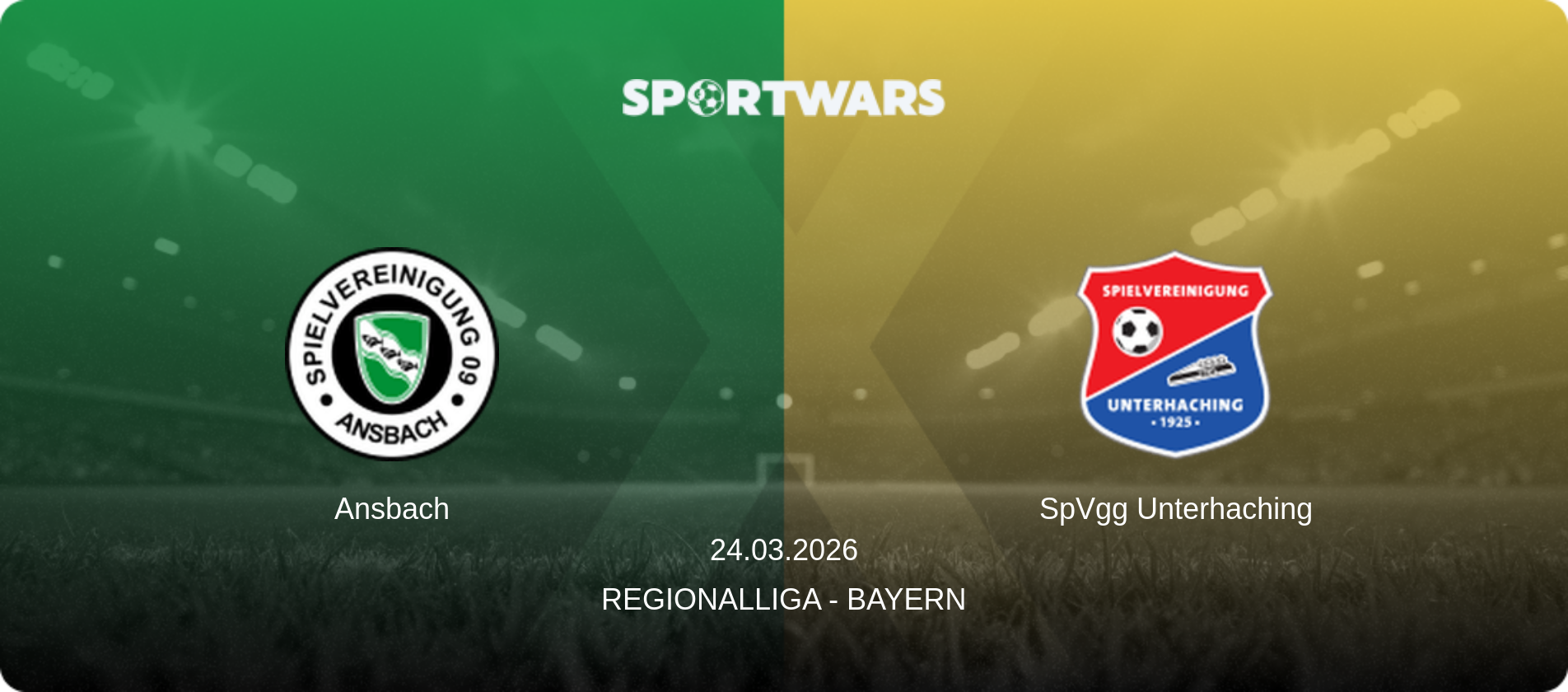 Ansbach — SpVgg Unterhaching, 24.03.2026 — Regionalliga - Bayern (match preview)