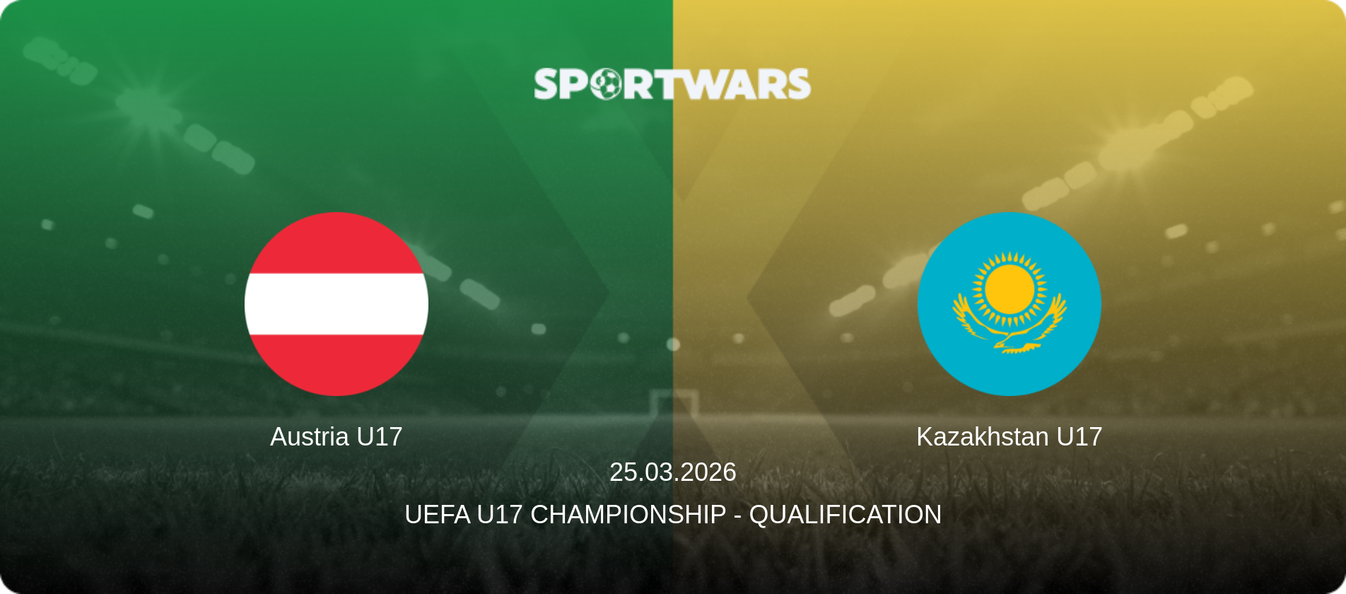 Austria U17 — Kazakhstan U17, 25.03.2026 — UEFA U17 Championship - Qualification (match preview)