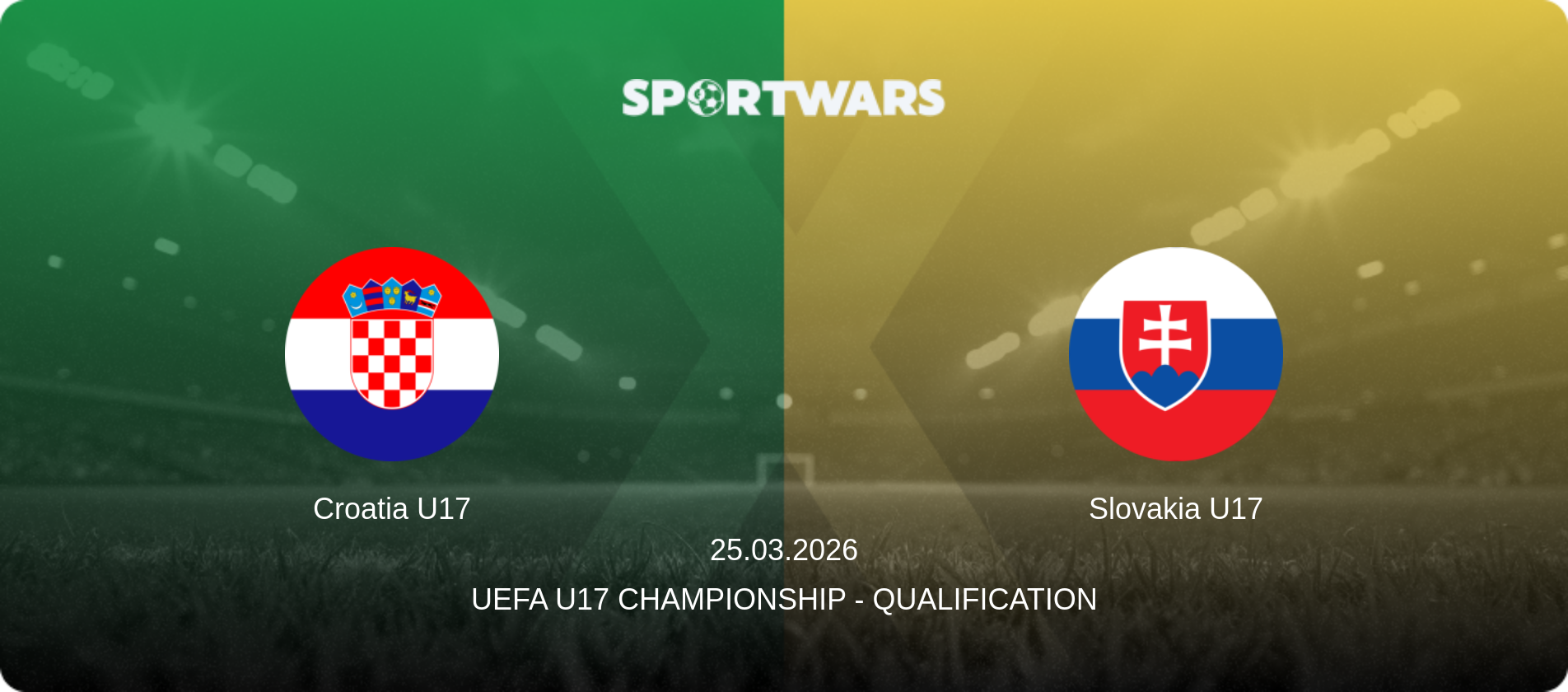 Croatia U17 — Slovakia U17, 25.03.2026 — UEFA U17 Championship - Qualification (match preview)