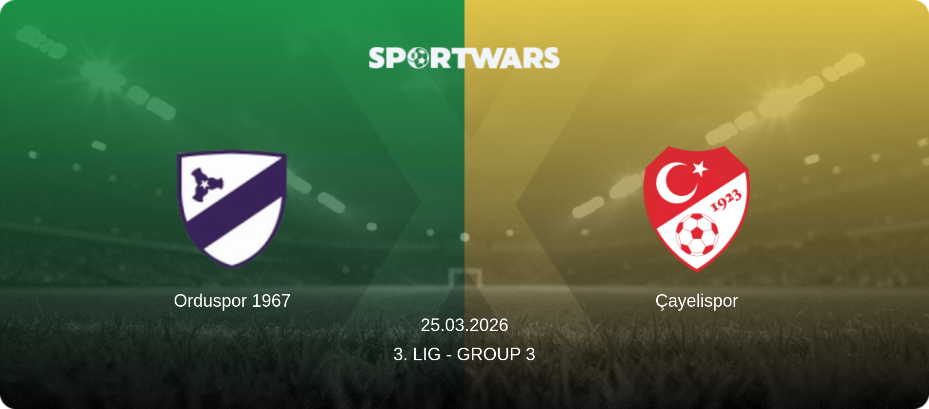 Orduspor 1967 — Çayelispor, 25.03.2026 — 3. Lig - Group 3 (match preview)