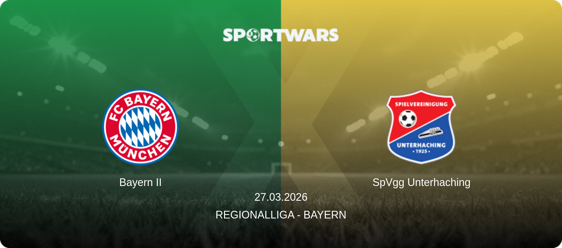 Bayern II — SpVgg Unterhaching, 27.03.2026 — Regionalliga - Bayern (match preview)