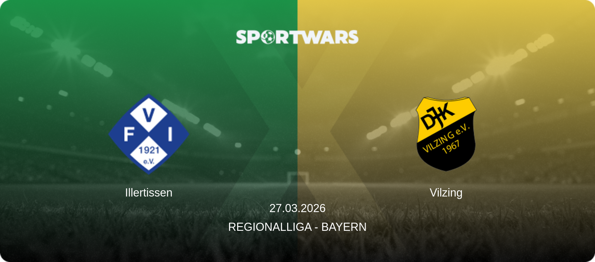 Illertissen — Vilzing, 27.03.2026 — Regionalliga - Bayern (match preview)