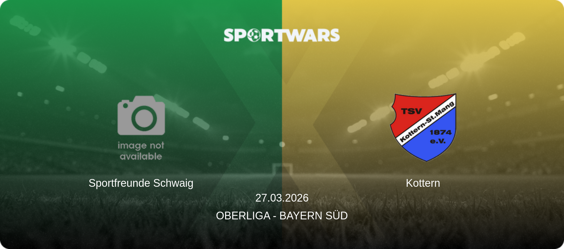 Sportfreunde Schwaig — Kottern, 27.03.2026 — Oberliga - Bayern Süd (match preview)