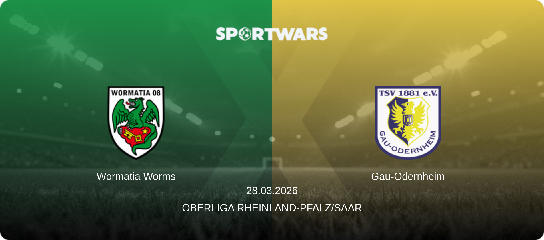 Wormatia Worms — Gau-Odernheim, 28.03.2026 — Oberliga Rheinland-Pfalz/Saar (match preview)