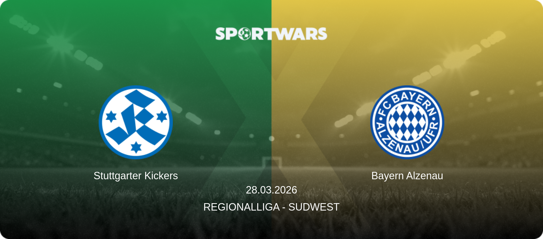 Stuttgarter Kickers — Bayern Alzenau, 28.03.2026 — Regionalliga - SudWest (match preview)