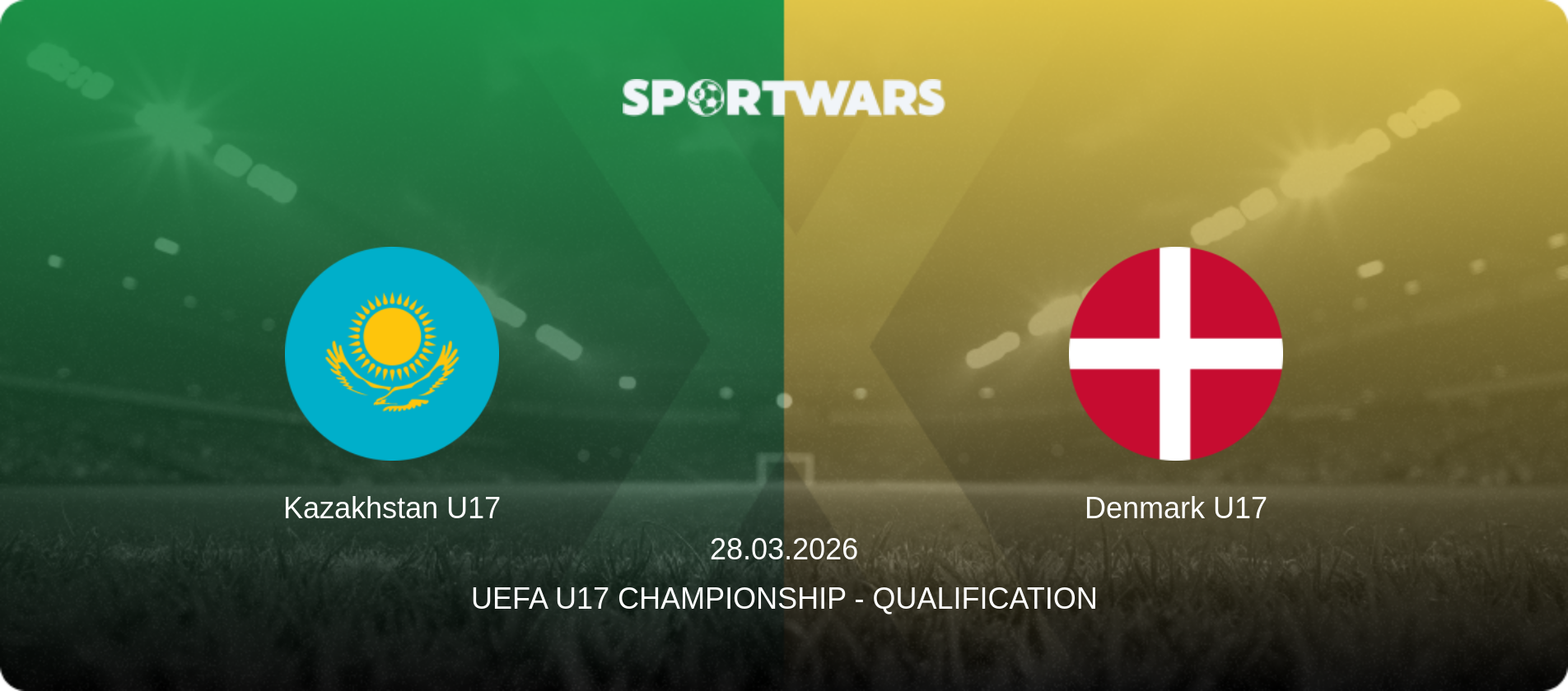 Kazakhstan U17 — Denmark U17, 28.03.2026 — UEFA U17 Championship - Qualification (match preview)