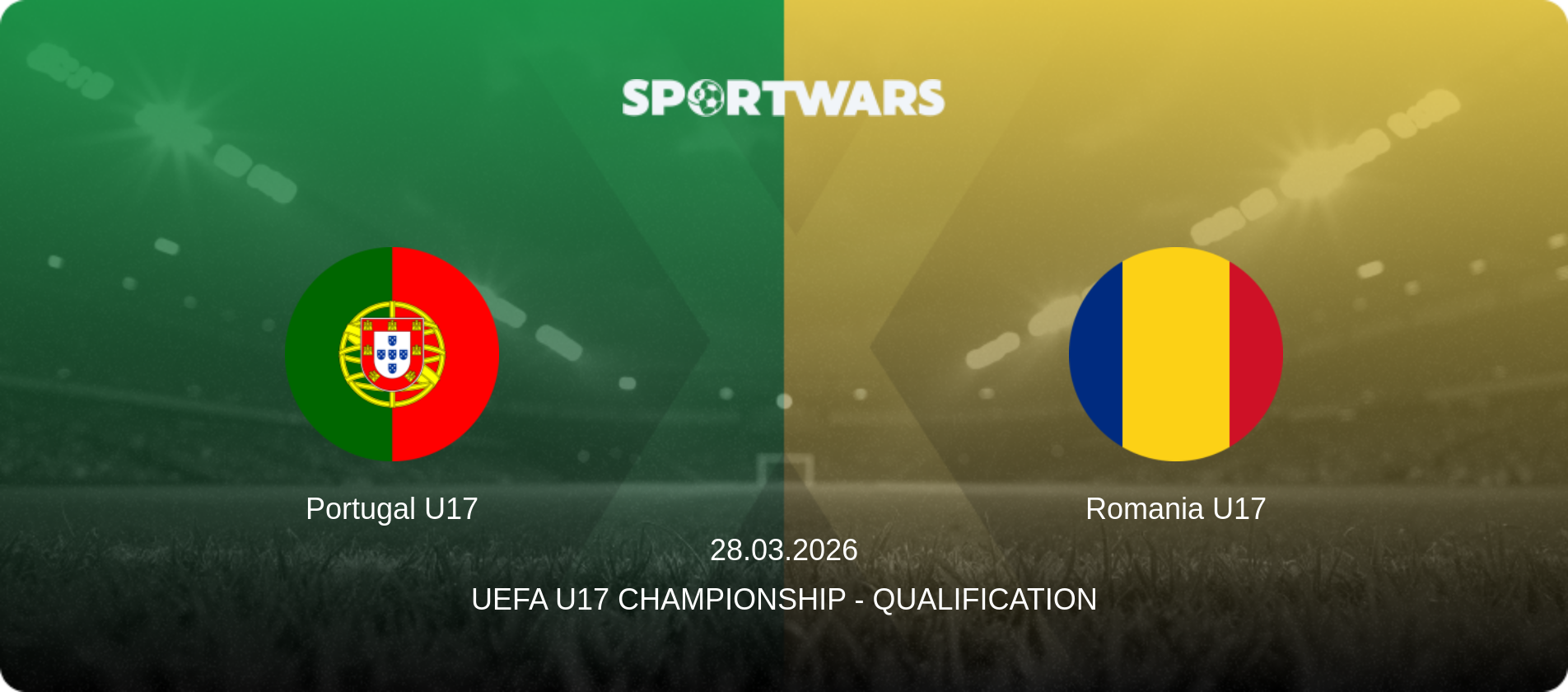 Portugal U17 — Romania U17, 28.03.2026 — UEFA U17 Championship - Qualification (match preview)