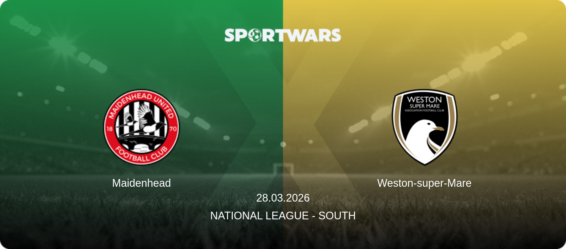 Maidenhead — Weston-super-Mare, 28.03.2026 — National League - South (match preview)