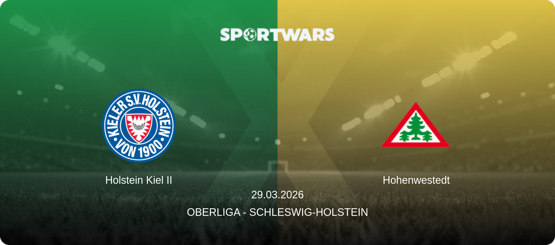 Holstein Kiel II — Hohenwestedt, 29.03.2026 — Oberliga - Schleswig-Holstein (match preview)