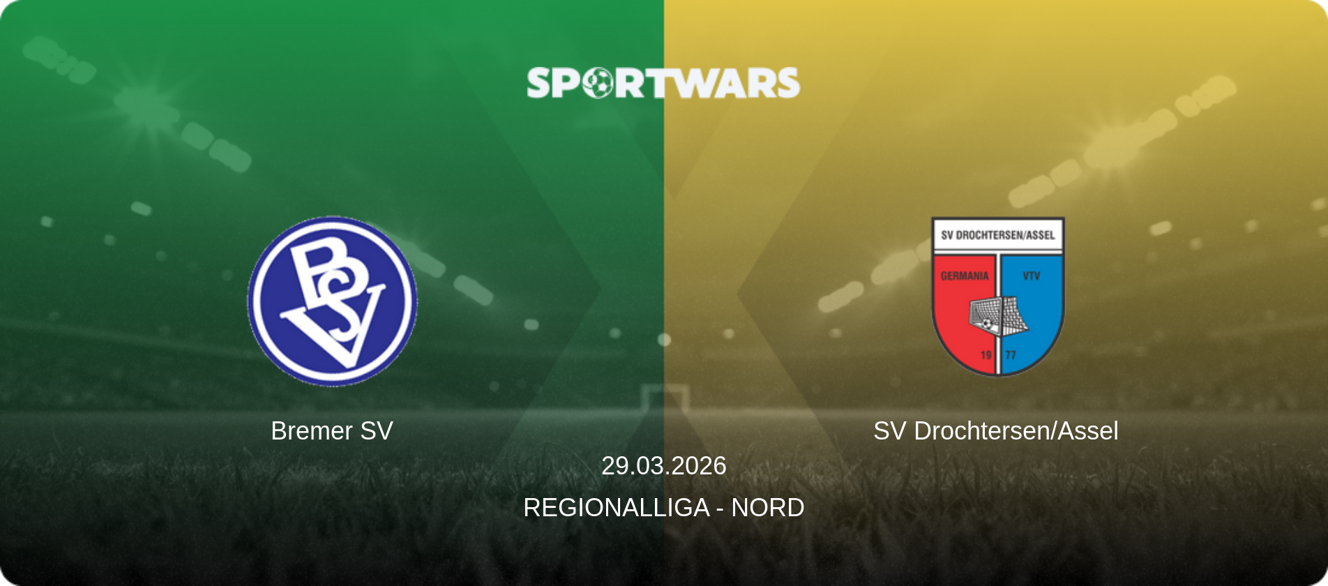 Bremer SV — SV Drochtersen/Assel, 29.03.2026 — Regionalliga - Nord (match preview)