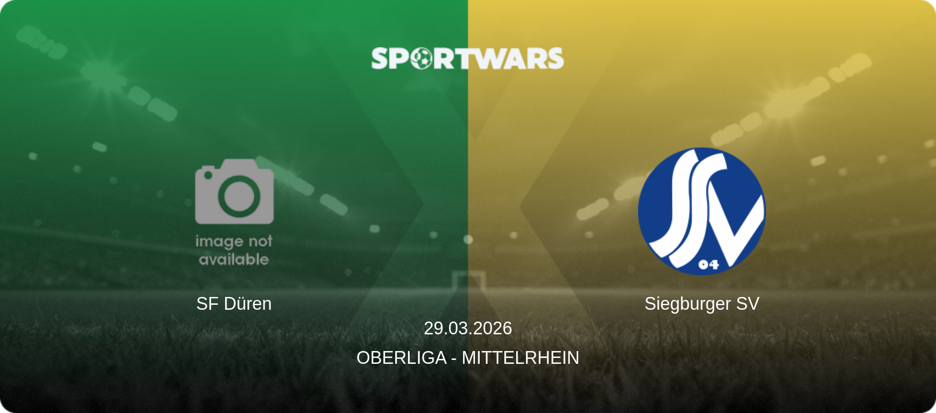 SF Düren — Siegburger SV, 29.03.2026 — Oberliga - Mittelrhein (match preview)