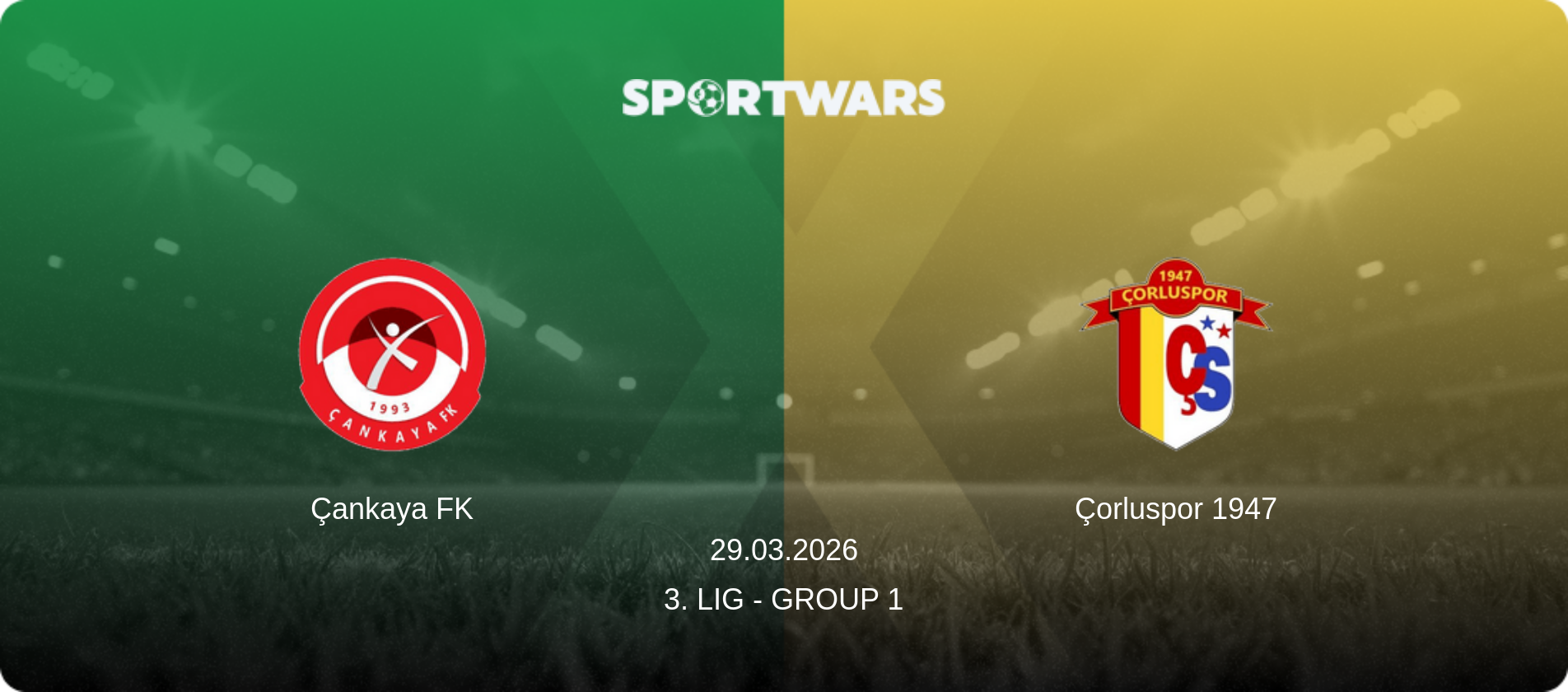 Çankaya FK — Çorluspor 1947, 29.03.2026 — 3. Lig - Group 1 (match preview)