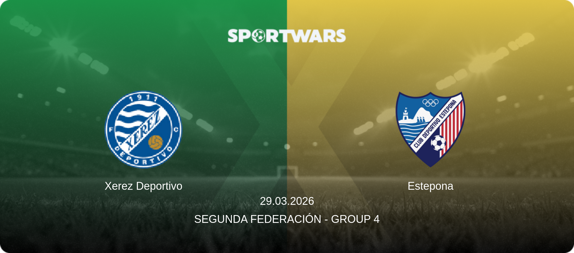 Xerez Deportivo — Estepona, 29.03.2026 — Segunda Federación - Group 4 (match preview)