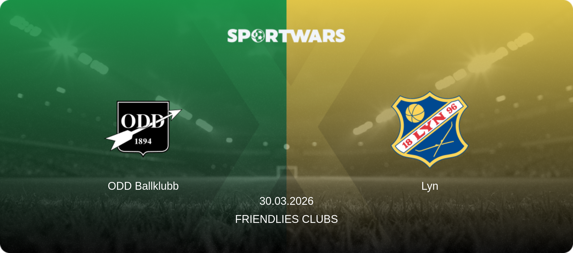 ODD Ballklubb — Lyn, 30.03.2026 — Friendlies Clubs (match preview)